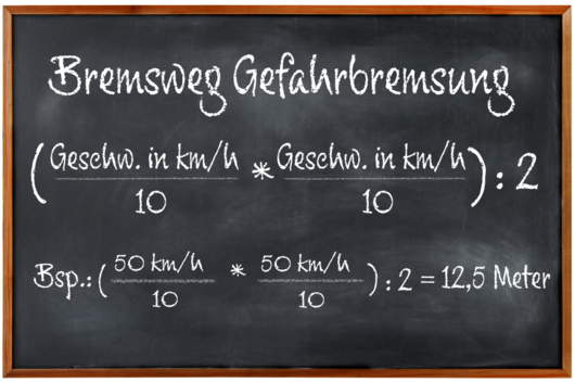 Formel der Gefahrbremsung auf Tafel